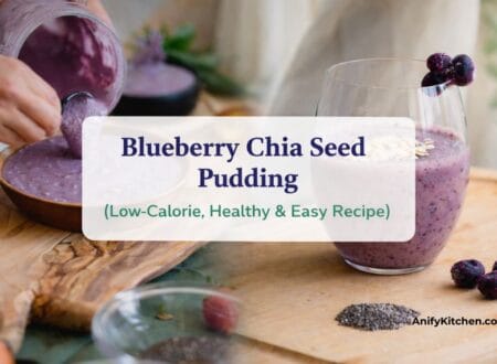 Blueberry Chia Seed Pudding (Low-Calorie, Healthy & Easy Recipe) 9 Blueberry Chia Seed Pudding