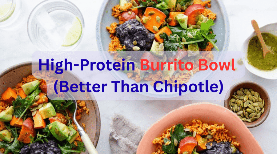 High-Protein Burrito Bowl (Better Than Chipotle) (1)
