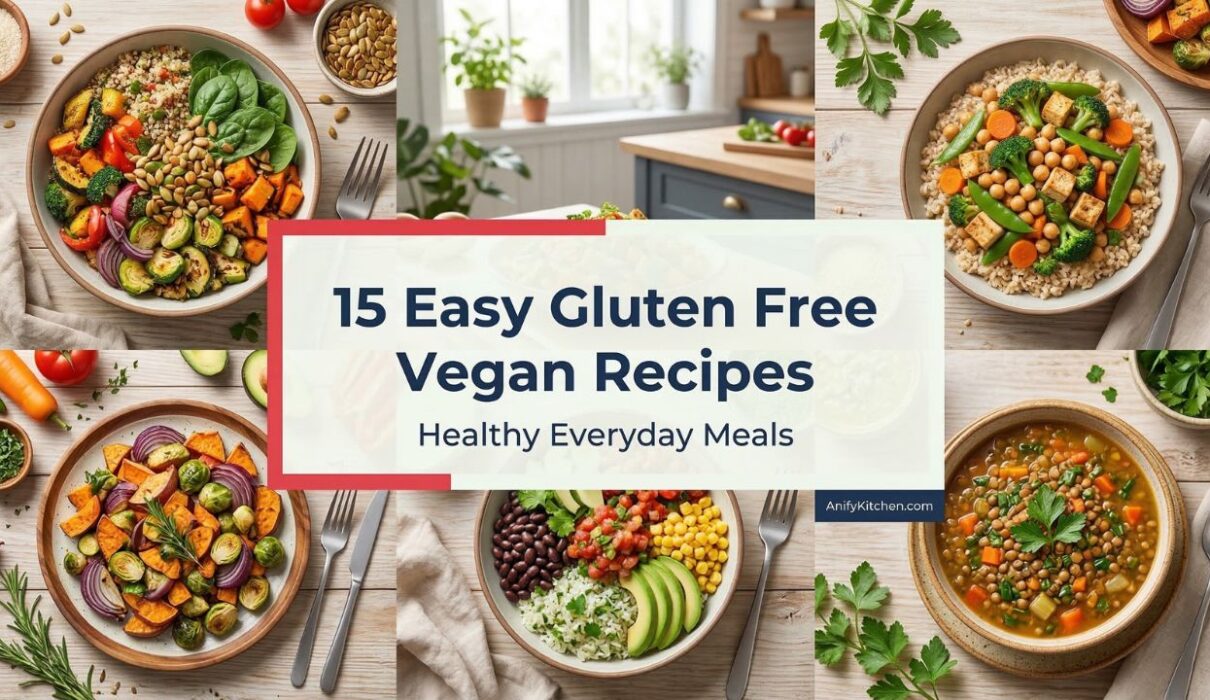 15 Easy Gluten Free Vegan Recipes for Healthy Everyday Meals 1 15 easy gluten free vegan recipes for healthy everyday meals including quinoa bowls chickpea stir fry and plant based dishes