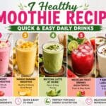Collection of 7 healthy smoothie recipes including mango, strawberry banana, matcha latte, and protein drinks, perfect for quick breakfast, weight loss, and refreshing summer drinks