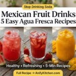 Mexican fruit drinks agua fresca collage with cucumber lime, watermelon, strawberry, mango, and pineapple drinks in glass jars